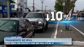 Cota única do IPVA com desconto pode ser paga até 3101 [upl. by Malinda306]