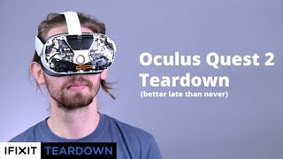 Oculus Quest 2 Teardown Into The Metaverse [upl. by Vigor683]