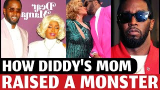 🔴 Did P Diddys Mom Purposely Raise Diddy To Be A Womanizing Monster [upl. by Lrat]