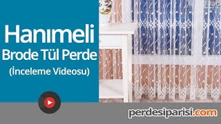 Brode Tül Perde Modelleri amp Fiyatları  Perdesiparisicom [upl. by Nelleh107]