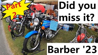 PART II of the Barber Vintage Motorcycle Swap Meet  MORE GREAT STUFF [upl. by Arron]