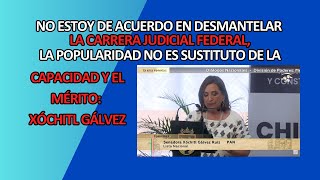 No estoy en desmantelar la carrera Judicial Federal Xóchitl Gálvez [upl. by Alleahcim]