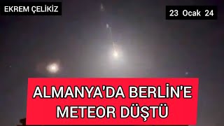 Almanyada Başkent Berline Meteor Düştü [upl. by Odlavso]