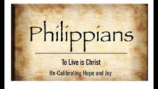 Philippians week 6 [upl. by Lukas]