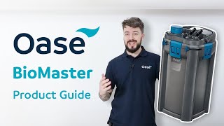 OASE BioMaster  OASE Product Guide  BioMaster External Aquarium Filter [upl. by Gwenni]