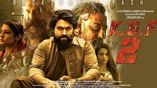 KGF Chapter 2 Hindi Dubbed Full Movie 2022 Yash Sanjay Dutt Srinidhi Shetty Ubaid Movies [upl. by Inattyrb828]