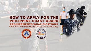 How to apply for the PHILIPPINE COAST GUARD Qualifications amp Requirements  2023 [upl. by Kyte]