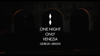 Giorgio Armani Privé show  One Night Only event in Venice [upl. by Naujit]