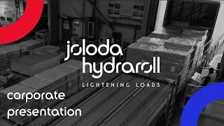 Joloda Hydraroll Corporate Presentation [upl. by Riccardo]