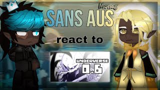 Sans AUs react to Underverse 06 fight  Реакция Сансов АУ на Андерверс 06 битва  RUSENG [upl. by Odlavso]