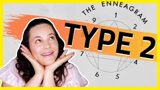 ENNEAGRAM Type 2  Annoying Things 2s Do and Say [upl. by Sarad]