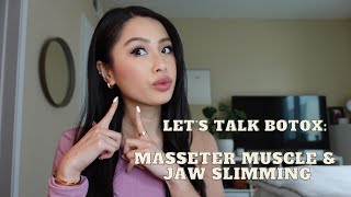 Let’s Talk Botox Masseter Muscle and Jaw Slimming TMJ  6 Month Update [upl. by Ziegler568]