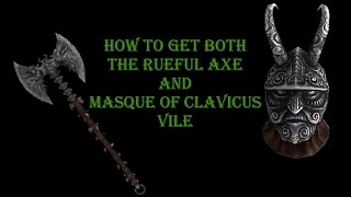 Skyrim  Obtain The Rueful Axe AND Masque of Clavicus Vile Glitch [upl. by Aletse242]