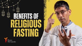 Benefits of Religious Fasting  RAMADAN [upl. by Aihsekyw]