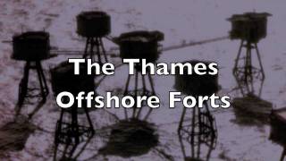 Secret Offshore Forts  a history and a visit [upl. by Arbe]