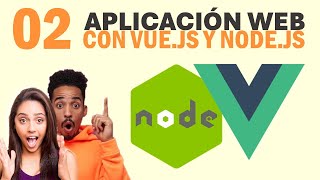 02  Aplicación web con Vue y Node  Clonación de maquina virtual para el backend y frontend [upl. by Otnas]