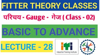 Class 28  FITTER THEORY 💯💯 Gauge  गेज fitter itifitter itifittertheory [upl. by Niawd]