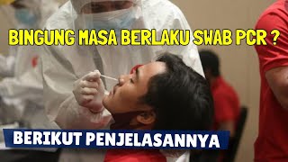 PERHITUNGAN MASA BERLAKU SURAT SWAB RT PCR PPKM DARURAT JAWA BALI 3 20 JULI 2021 SYARAT NAIK PESAWAT [upl. by Gretta]