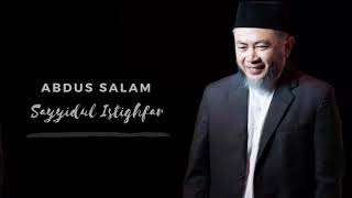 Abdus Salam  Sayyidul Istighfar Cover [upl. by Emolas]