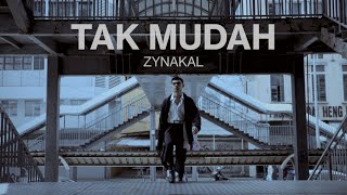 Zynakal – Tak Mudah Official Music Video [upl. by Vince523]