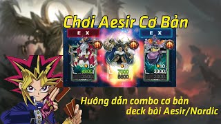 Yugi H5 Chơi AesirNordic deck bài Thần Bắc Âu cơ bản [upl. by Zachary]