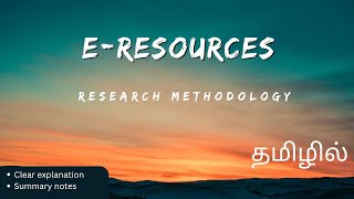 E RESOURCES in research methodology tamil explanationEnglish literature [upl. by Willabella]