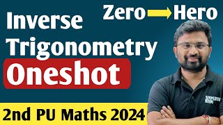 Inverse Trigonometry Oneshot  All Important Questions with answers  2nd PUC Maths 2024 [upl. by Theona960]