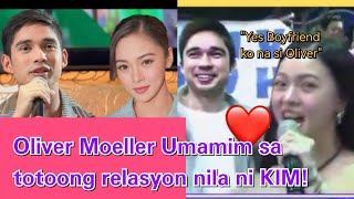 OLIVER Moeller KINUMPIRMA ang STATUS ng RELASYON nila ni KIM Chiu [upl. by Gretchen]