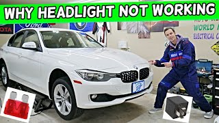 WHY HEADLIGHT DOES NOT WORK BMW F30 F31 BMW 328i 320i 330i 335i 340i 318i 316i 320d 318d 316d 325d 3 [upl. by Ebberta]