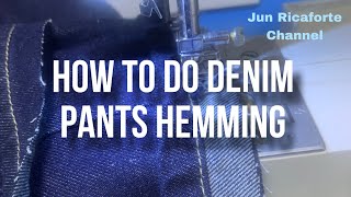 How to Do HEMMING for DENIM Pants [upl. by Tinor]