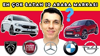 TÜRKİYEDE EN ÇOK SATAN 10 ARABA MARKASI  TÜRKİYEDE EN ÇOK SATAN ARABALAR [upl. by Cher625]