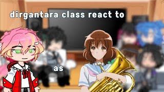 dirgantara class react to Karis as kumiko oumae ✧ hibike euphonium part 1✧ read desk [upl. by Thecla]