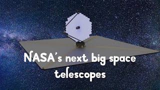 Luvoir mission  NASAs next big space telescopes [upl. by Dunston904]