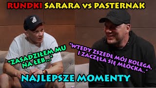 Rundki PASTERNAK vs SARARA  NAJLEPSZE MOMENTY [upl. by Vitoria]