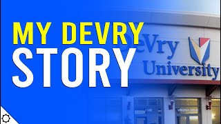 My DeVry University Story No it Wasnt a Scam [upl. by Kragh]