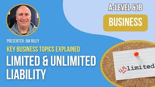 Limited and Unlimited Liability  ALevel amp IB Business [upl. by Nolrev]