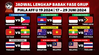 Jadwal Piala AFF U 19 2024 Jadwal Lengkap Babak Fase Grup LIVE Indosiar  17 – 29 Juli 2024 [upl. by Atinnek659]