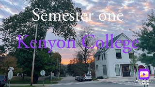 Kenyon College  Semester One Freshman Year [upl. by Leahcimnoj602]