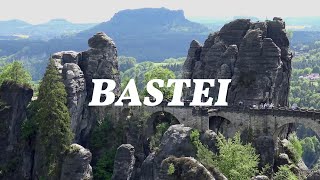 BASTEI Elbsandsteingebirge  Die spektakuläre Felsenwelt in der Sächsischen Schweiz [upl. by Adekahs]