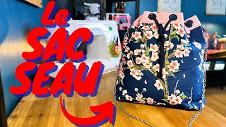 Le Sac Seau  Tuto Couture [upl. by Hawken]