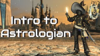 PreEndwalker  Beginners Guide to Astrologian  FFXIV [upl. by Robins]