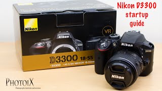 Nikon D3300 and 1855mm beginner user guide [upl. by Torey527]