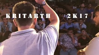 KRITARTH 2017 Vlog  Kiit University  RJ KING  Kiit University [upl. by Noskcaj101]