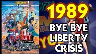 1989  Bye Bye Liberty Crisis YearOfLupin [upl. by Furr]