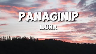 Iluna  Panaginip lyrics [upl. by Shay597]