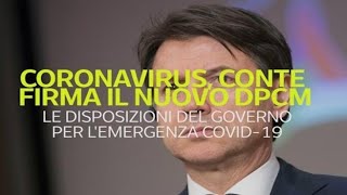 Coronavirus Conte firma il nuovo Dpcm [upl. by Linzer]