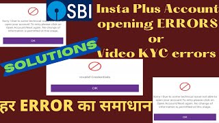 SBI account opening and Video KYC problem error with solution  Not able to open SBI account  sbi [upl. by Casmey]