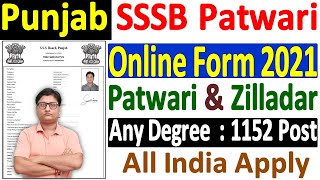 Punjab Patwari Online Form 2021 Apply ¦¦ How to Fill Punjab SSSB Patwari  Zilladar Online Form 2021 [upl. by Hudson]