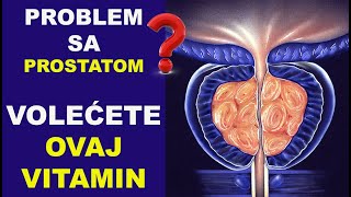 Uvećana prostata benigna hiperplazija prostate Volećete ovaj vitamin2dr Bojana Mandić [upl. by Maude187]