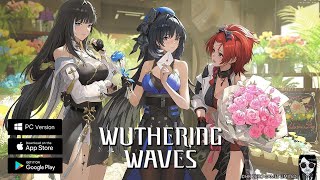 Wuthering Waves  Official Launch Global Gameplay Android APK iOS PC [upl. by Airdnax]